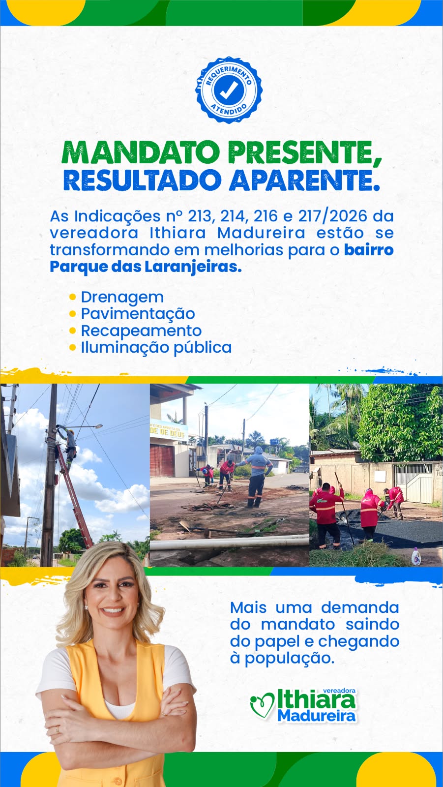 MANDATO PRESENTE, RESULTADO APARENTE!